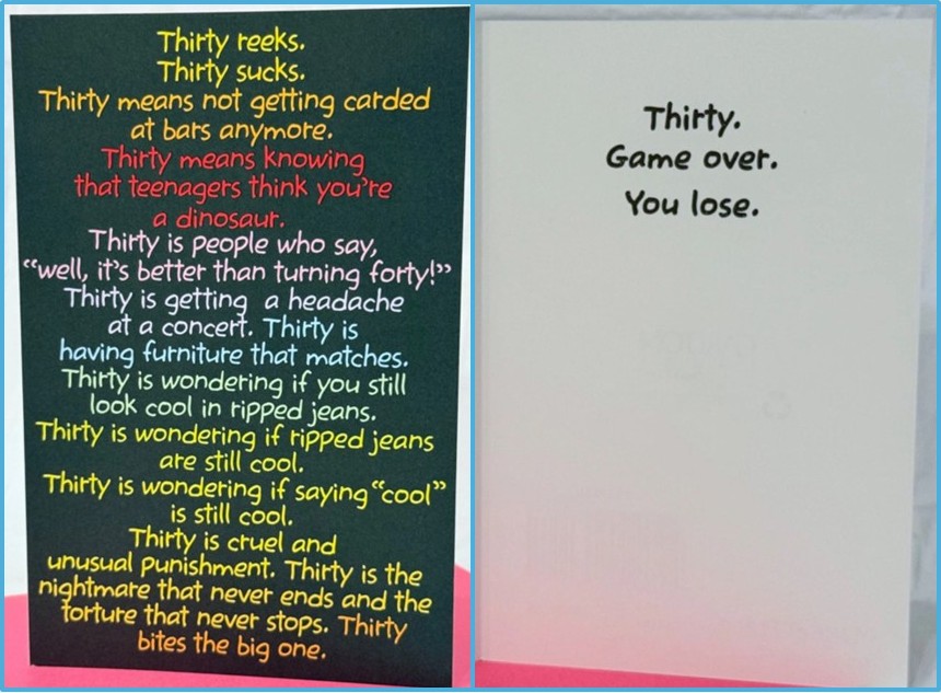 Two panels side by side: left dark poster with colorful lines about what 'thirty' means, right light poster reads 'Thirty. Game over. You lose.'