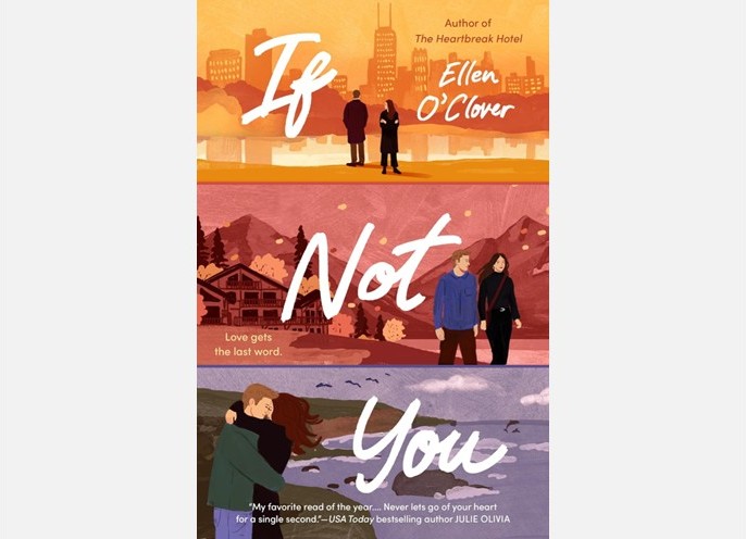 Vertical triptych book cover for 'If Not You' showing three scenes: city skyline at top with two people, autumnal mountains with a couple walking in the middle, and a couple embracing by a lake at the bottom.